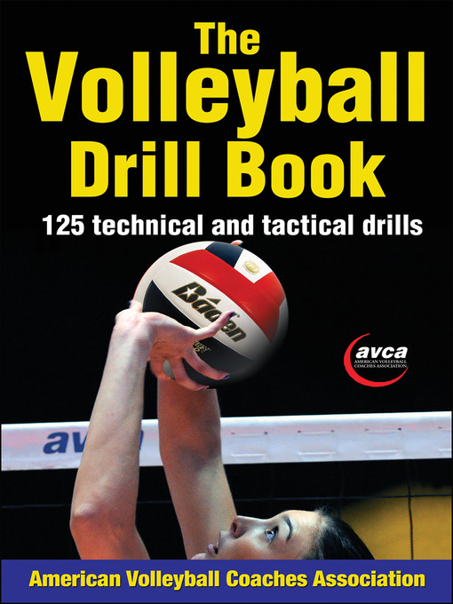 Title details for The Volleyball Drill Book by American Volleyball Coaches Association - Wait list